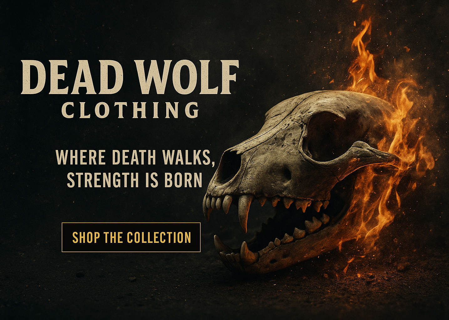 Dead Wolf Clothing advertisement with a wolf skull and flames on a dark background